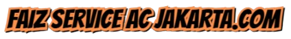 Faiz Service AC Jakarta